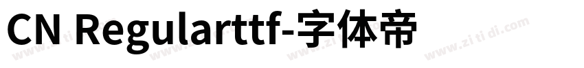 CN Regularttf字体转换